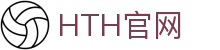 HTH体育平台 - 华体会（HTH）体育赛事直播入口
